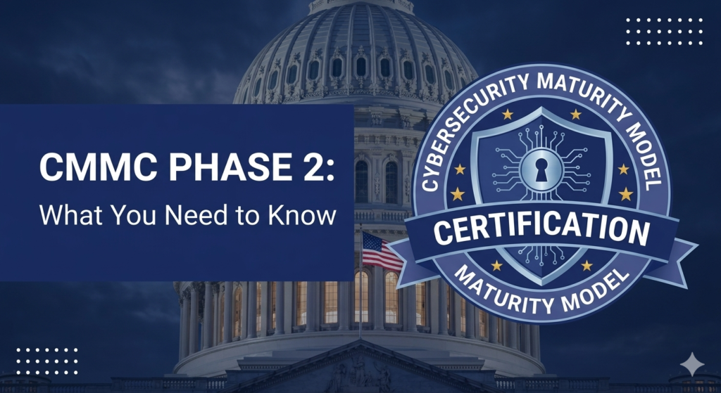 CMMC Phase 2 requirements 2026